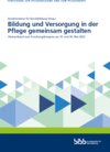 Buchcover Bildung und Versorgung in der Pflege gemeinsam gestalten