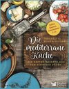 Buchcover Die mediterrane Küche – vielfältig, bunt und gesund