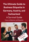 Buchcover eBook The Ultimate Guide to Business Etiquette in Germany, Austria, and Switzerland