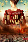 Buchcover Chicago in Flammen