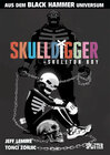 Buchcover Black Hammer: Skulldigger & Skeleton Boy