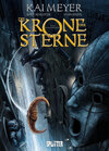 Buchcover Die Krone der Sterne (Comic). Bd. 1