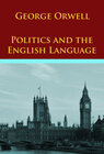 Buchcover Politics and the English Language and other essays