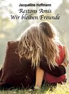 Buchcover Restons Amis Wir bleiben Freunde