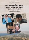 Buchcover Wer gehört zum Heiligen Land?