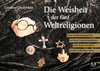 Buchcover Die Weisheit der fünf Weltreligionen