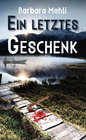 Buchcover Ein letztes Geschenk