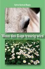 Buchcover Wenn das Auge traurig wird