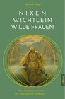 Buchcover Nixen, Wichtlein, Wilde Frauen / Allitera Verlag