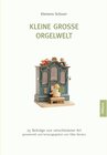 Buchcover Kleine große Orgelwelt / Allitera Verlag