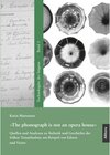 Buchcover »The phonograph is not an opera house« / Allitera Verlag