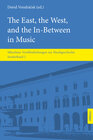 Buchcover The East, the West, and the In-Between in Music
