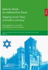 Buchcover Jüdische Musik im süddeutschen Raum / Mapping Jewish Music of Southern Germany / Allitera Verlag