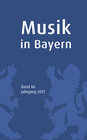 Buchcover Musik in Bayern. Band 86. Jahrgang 2021