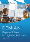 Buchcover D.E.M.I.A.N. Bayerns Schulen im digitalen Aufbruch