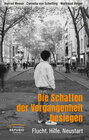Buchcover Die Schatten der Vergangenheit besiegen