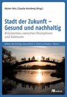 Buchcover Stadt der Zukunft – Gesund und nachhaltig