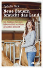 Buchcover Neue Bauern braucht das Land