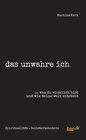 Buchcover das unwahre ich