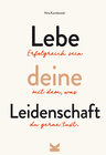 Buchcover Lebe deine Leidenschaft