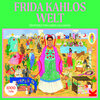 Buchcover Frida Kahlos Welt