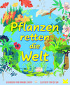 Buchcover Pflanzen retten die Welt