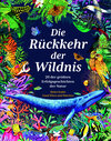 Buchcover Die Rückkehr der Wildnis