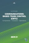 Buchcover Communications-Based Train Control (CBTC)
