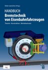 Buchcover Handbuch Bremstechnik von Eisenbahnfahrzeugen