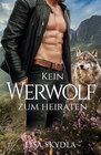 Buchcover Kein Werwolf zum Heiraten