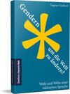 Buchcover Gendern, um die Welt zu ändern?