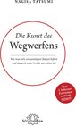 Buchcover Die Kunst des Wegwerfens