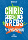 Buchcover Chris gegen den Krebs