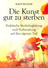 Buchcover Die Kunst gut zu sterben