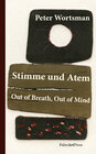 Buchcover Stimme und Atem / Out of Breath, Out of Mind