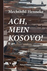Buchcover Ach, mein Kosovo!