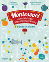Buchcover Montessori: eine Welt der Weiterentwicklung