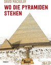 Buchcover Wo die Pyramiden stehen