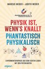 Buchcover Physik ist, wenn's knallt | Phantastisch physikalisch: 2 Bücher in einem