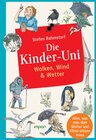 Buchcover Die Kinder-Uni: Wolken, Wind & Wetter