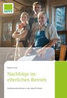 Buchcover Nachfolge im elterlichen Betrieb