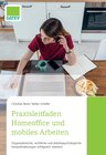 Buchcover Praxisleitfaden Homeoffice und mobiles Arbeiten