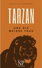 Buchcover Tarzan - Band 1 - Tarzan und die weiße Frau / Tarzan bei Null Papier Bd.1