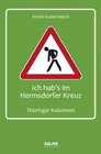 Buchcover Ich hab's im Hermsdorfer Kreuz