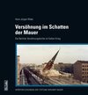 Buchcover Versöhnung im Schatten der Mauer
