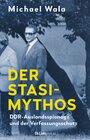 Buchcover Der Stasi-Mythos
