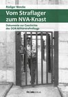 Buchcover Vom Straflager zum NVA-Knast