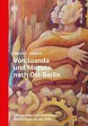 Buchcover Von Luanda und Maputo nach Ost-Berlin