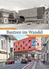 Buchcover Bautzen im Wandel