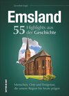 Buchcover Emsland. 55 Highlights aus der Geschichte